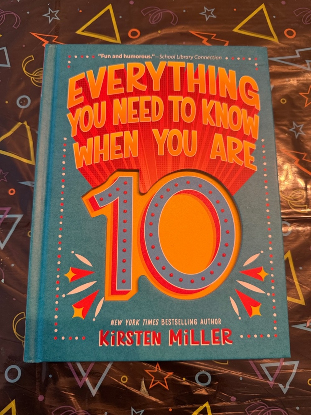 Everything You Need To Know When You Are 10 Hardbook